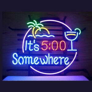 It's 5 o'clock Somewhere Neon Light on Amazon
